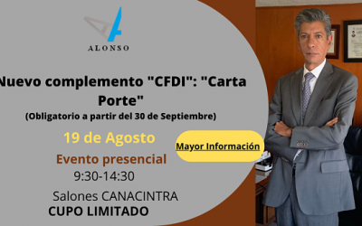 19 de Agosto- Nuevo complemento «CFDI»: Carta Porte